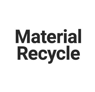 Material Recycle